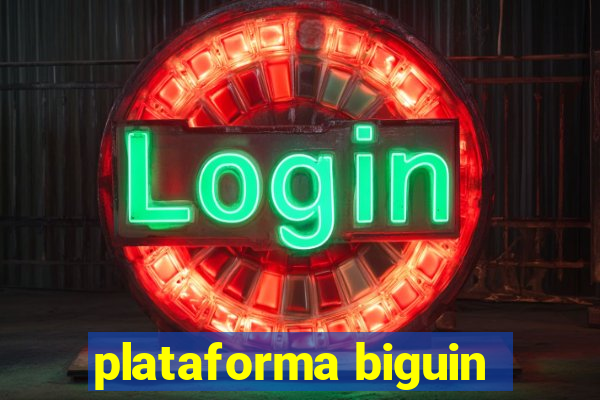 plataforma biguin